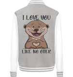 Otter - "Love You Like No Otter" - College Jacket - Schweinchen's Shop - Jacken/ Zipper - Sport Grey/White / XS