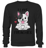 "I Love Frenchies" - Basic Sweatshirt - Schweinchen's Shop - Sweatshirts - Jet Black / S