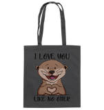 Otter - "Love You Like No Otter" - Baumwolltasche - Schweinchen's Shop - Taschen - Graphite Grey / ca. 38x42