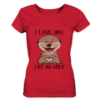 Otter - "Love You Like No Otter" - Ladies Organic Shirt - Schweinchen's Shop - Lady-Shirts - Red / S