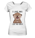 Otter - "Love You Like No Otter" - Ladies Organic Shirt - Schweinchen's Shop - Lady-Shirts -