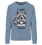 "I LOVE TRASH" - Ladies Organic Sweatshirt - Schweinchen's Shop - Sweatshirts - Mid Heather Blue / M