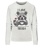 "I LOVE TRASH" - Ladies Organic Sweatshirt - Schweinchen's Shop - Sweatshirts - Cream Heather Grey / L