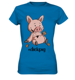 T-Shirt - "dickpig" - Ladies - Schweinchen's Shop - Lady-Shirts - Royal Blue / XS