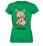 T-Shirt - "dickpig" - Ladies - Schweinchen's Shop - Lady-Shirts - Kelly Green / XS