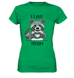 "I LOVE TRASH" - Ladies Premium Shirt - Schweinchen's Shop - Lady-Shirts - Kelly Green / XS