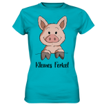 T-Shirt - "kleines Ferkel" - Ladies - Schweinchen's Shop - Lady-Shirts - Swimming Pool / XS