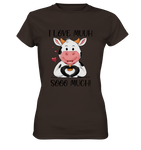 Kuh "I Love Muuh so much" - Ladies Premium Shirt - Schweinchen's Shop - Lady-Shirts - Brown / XS