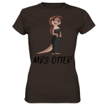 T-Shirt - Premium - "Mrs Otter" - Schweinchen's Shop - Lady-Shirts - Brown / XS
