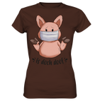 T-Shirt - "is doch doof" - Ladies - Schweinchen's Shop - Lady-Shirts - Brown / XS