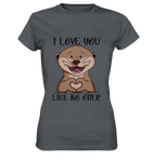 Otter - "Love You Like No Otter" - Ladies Premium Shirt - Schweinchen's Shop - Lady-Shirts - Dark Grey / XS