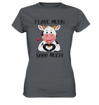 T-Shirt - "I LOVE MUUH" - Ladies - Schweinchen's Shop - Lady-Shirts - Dark Grey / XS
