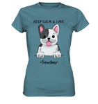 "Keep Calm Frenchie" - Ladies Premium Shirt - Schweinchen's Shop - Lady-Shirts - Stone Blue / XS