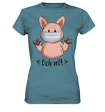 T-Shirt - "och nö" - Ladies - Schweinchen's Shop - Lady-Shirts - Stone Blue / XS
