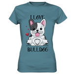 "I Love Bulldogs" - Ladies Premium Shirt - Schweinchen's Shop - Lady-Shirts - Stone Blue / XS