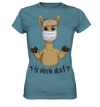 T-Shirt - "is doch doof" - Ladies - Schweinchen's Shop - Lady-Shirts - Stone Blue / XS