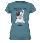 "Keep Calm" - Bulldog - Ladies Premium Shirt - Schweinchen's Shop - Lady-Shirts - Stone Blue / XS