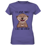 Otter - "Love You Like No Otter" - Ladies Premium Shirt - Schweinchen's Shop - Lady-Shirts - Millenial Lilac / XS
