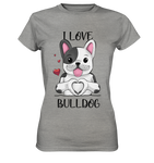 "I Love Bulldogs" - Ladies Premium Shirt - Schweinchen's Shop - Lady-Shirts - Sports Grey (meliert) / XS
