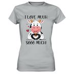 Kuh "I Love Muuh so much" - Ladies Premium Shirt - Schweinchen's Shop - Lady-Shirts - Pacific Grey / XS