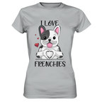 "I Love Frenchies" - Ladies Premium Shirt - Schweinchen's Shop - Lady-Shirts - Pacific Grey / XS