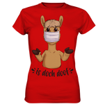 T-Shirt - "is doch doof" - Ladies - Schweinchen's Shop - Lady-Shirts - Red / XS