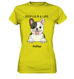 "Keep Calm" - Bulldog - Ladies Premium Shirt - Schweinchen's Shop - Lady-Shirts - Pixel Lime / XS