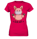 T-Shirt - "och nö" - Ladies - Schweinchen's Shop - Lady-Shirts - Sorbet / XS