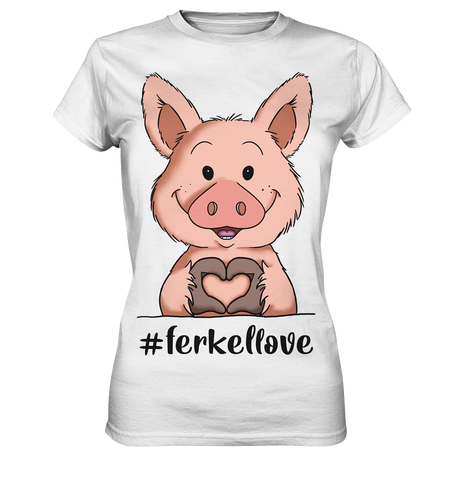 T-Shirt - "ferkellove" - Ladies - Schweinchen's Shop - Lady-Shirts - White / XS