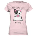 "Keep Calm Frenchie" - Ladies Premium Shirt - Schweinchen's Shop - Lady-Shirts - Orchid Pink / XS
