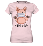 T-Shirt - "och nö" - Ladies - Schweinchen's Shop - Lady-Shirts - Orchid Pink / XS