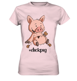 T-Shirt - "dickpig" - Ladies - Schweinchen's Shop - Lady-Shirts - Orchid Pink / XS