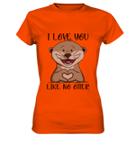 Otter - "Love You Like No Otter" - Ladies Premium Shirt - Schweinchen's Shop - Lady-Shirts - Orange / XS