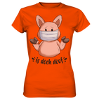 T-Shirt - "is doch doof" - Ladies - Schweinchen's Shop - Lady-Shirts - Orange / XS