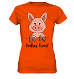 "großes Ferkel" - Ladies Premium Shirt - Schweinchen's Shop - Lady-Shirts - Orange / XS