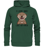 Otter - "Love You Like No Otter" - Organic Basic Hoodie - Schweinchen's Shop - Hoodies - Bottle Green / XS