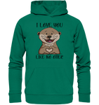 Otter - "Love You Like No Otter" - Organic Hoodie - Schweinchen's Shop - Hoodies - Varsity Green / XS