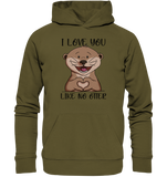 Otter - "Love You Like No Otter" - Organic Hoodie - Schweinchen's Shop - Hoodies - British Khaki / XS