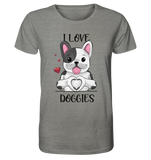 "I LOVE DOGGIES" - Organic Shirt (meliert) - Schweinchen's Shop - Unisex-Shirts - Mid Heather Grey / XS