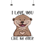 Otter - "Love You Like No Otter" - Poster Din A3 (hoch) - Schweinchen's Shop - Wall Art -