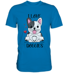 "I LOVE DOGGIES" - Premium Shirt - Schweinchen's Shop - Unisex-Shirts - Royal Blue / S