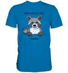 "Keep Calm" - Waschbär - Premium Shirt - Schweinchen's Shop - Unisex-Shirts - Royal Blue / S