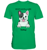 "Keep Calm" - Bulldog - Premium Shirt - Schweinchen's Shop - Unisex-Shirts - Kelly Green / S