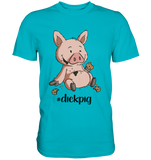 T-Shirt - "dickpig" - Men - Schweinchen's Shop - Unisex-Shirts - Swimming Pool / S