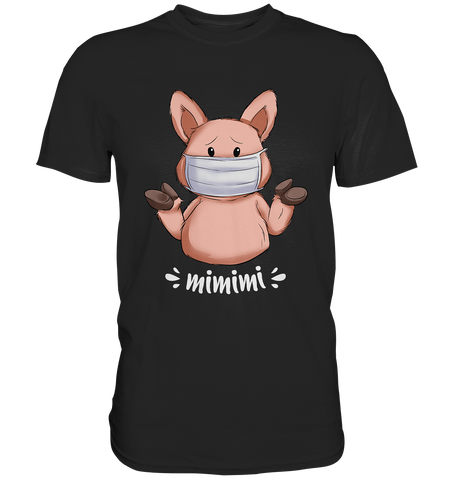 T-Shirt - "mimimi" Black Edition - Unisex - Schweinchen's Shop - Unisex-Shirts - Black / S