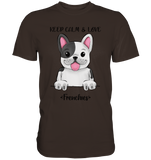 "Keep Calm Frenchie" - Premium Shirt - Schweinchen's Shop - Unisex-Shirts - Brown / S