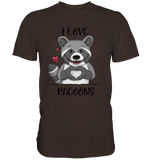 "I LOVE RACOONS" - Premium Shirt - Schweinchen's Shop - Unisex-Shirts - Brown / S