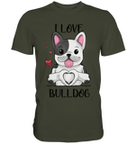 "I Love Bulldogs" - Premium Shirt - Schweinchen's Shop - Unisex-Shirts - Urban Khaki / S