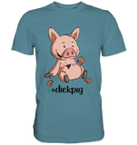 T-Shirt - "dickpig" - Men - Schweinchen's Shop - Unisex-Shirts - Stone Blue / S