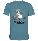 Naschbär - Premium Shirt - Schweinchen's Shop - Unisex-Shirts - Stone Blue / S